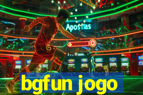 bgfun jogo